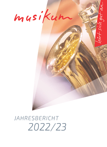 Titelseite_MUSIKUM_Jahresbericht_2022-23_ANSICHT_070923.png